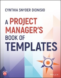 A Project Manager's Book of Templates