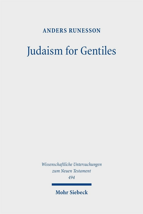 Judaism for Gentiles -  Anders Runesson