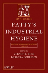 Patty's Industrial Hygiene, Volume 3 - Rose, Vernon E.; Cohrssen, Barbara