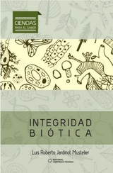 Integridad bi&oacute;tica - Luis Roberto Jardinot Mustelier