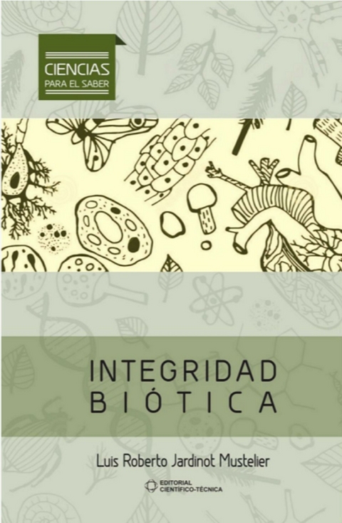 Integridad bi&oacute;tica - Luis Roberto Jardinot Mustelier
