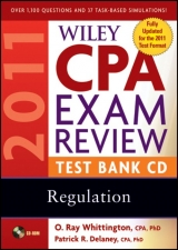 Wiley CPA Exam Review 2011 Test Bank CD, Regulation - Delaney, Patrick R.; Whittington, O. Ray