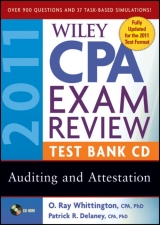 Wiley CPA Exam Review 2011 Test Bank CD, Auditing and Attestation - Delaney, Patrick R.; Whittington, O. Ray