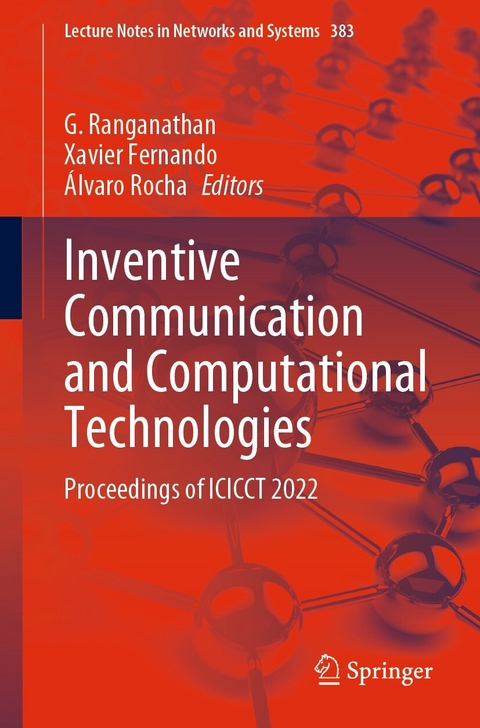 Inventive Communication and Computational Technologies - 