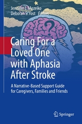 Caring For a Loved One with Aphasia After Stroke - 