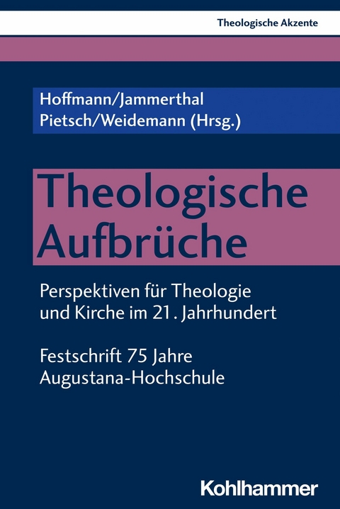 Theologische Aufbr&uuml;che - 
