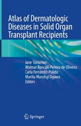 Atlas of Dermatologic Diseases in Solid Organ Transplant Recipients - 