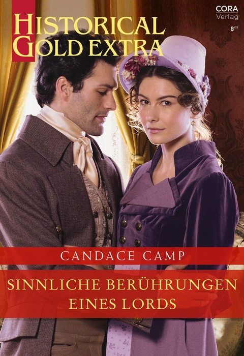 Sinnliche Ber&uuml;hrungen eines Lords - Candace Camp