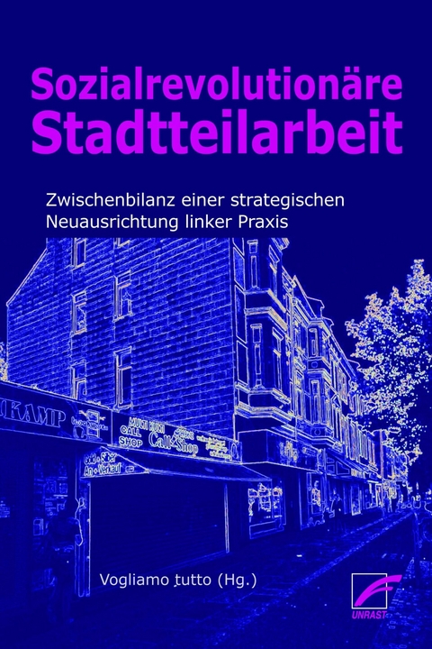 Revolution&auml;re Stadtteilarbeit