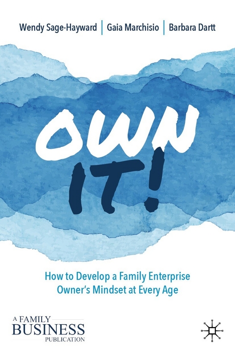 Own It! - Wendy Sage-Hayward, Gaia Marchisio, Barbara Dartt