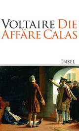 Die Aff&auml;re Calas -  Voltaire