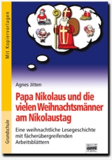 Brigg: F&auml;cher&uuml;bergreifend - Grundschule / Papa Nikolaus und die vielen Weihnachtsm&auml;nner am Nikolaustag