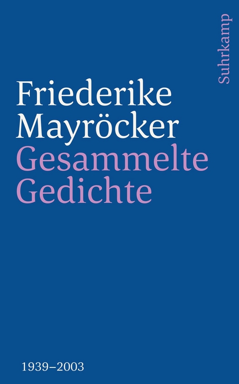 Gesammelte Gedichte - Friederike Mayr&ouml;cker
