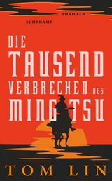 Die tausend Verbrechen des Ming Tsu - Tom Lin