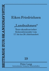&laquo;Landnahmen&raquo; - Eiken Friedrichsen