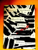 Heilige K&uuml;he -  Dennis Hoffmann