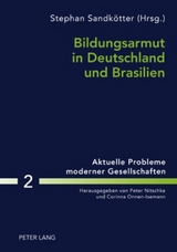 Bildungsarmut in Deutschland und Brasilien - 