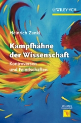 Kampfh&auml;hne der Wissenschaft - Heinrich Zankl