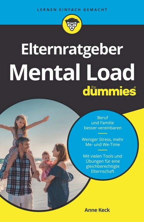 Elternratgeber Mental Load f&uuml;r Dummies - Anne Keck