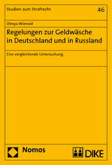 Regelungen zur Geldw&auml;sche in Deutschland und in Russland - Olesya Wienold