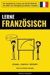Lerne Franz&ouml;sisch - Schnell / Einfach / Effizient - Pinhok Languages