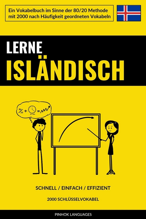 Lerne Isländisch - Schnell / Einfach / Effizient - Pinhok Languages