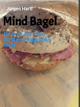 Mind Bagel - J&uuml;rgen Hartl