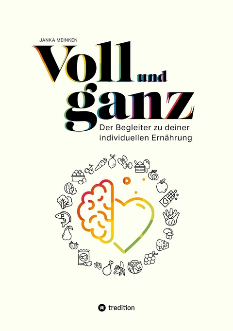 Voll und ganz -  Janka Meinken