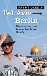 Tel Aviv - Berlin -  Fredy Gareis