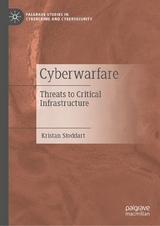 Cyberwarfare -  Kristan Stoddart