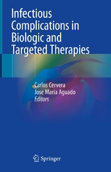Infectious Complications in Biologic and Targeted Therapies - 