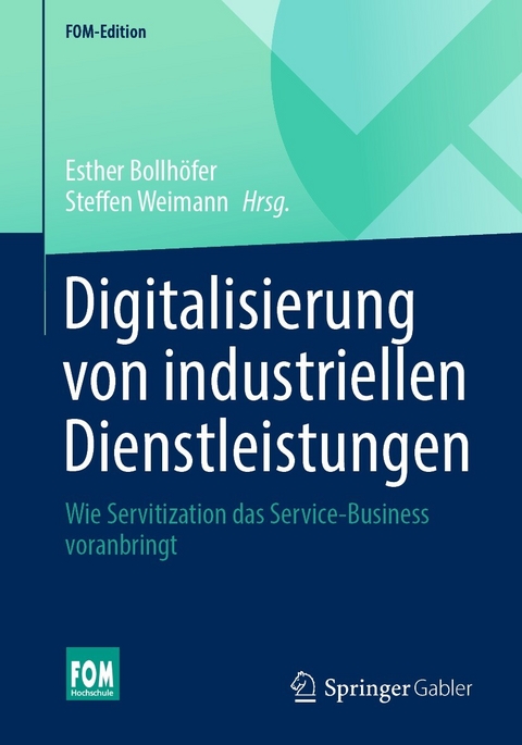 Digitalisierung von industriellen Dienstleistungen - 