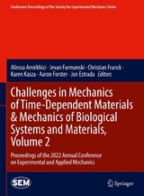 Challenges in Mechanics of Time-Dependent Materials & Mechanics of Biological Systems and Materials, Volume 2 - 