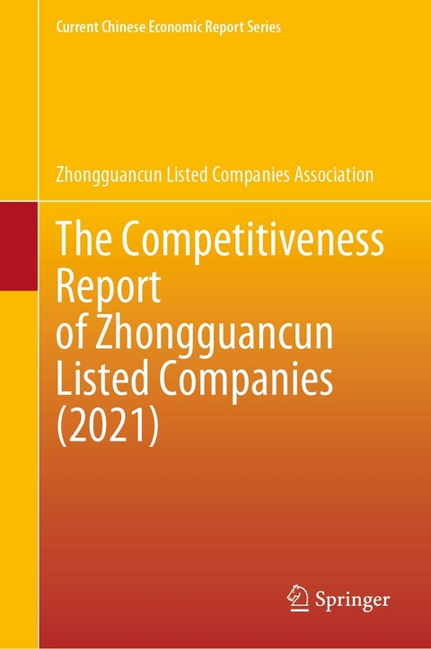 The Competitiveness Report of Zhongguancun Listed Companies (2021) -  Zhongguancun Listed Companies Association