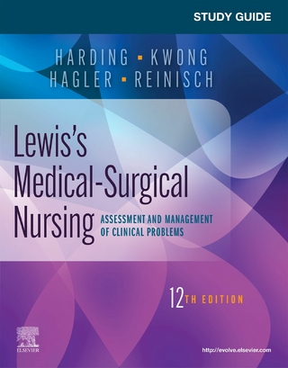 Study Guide for Lewis' Medical-Surgical Nursing E-Book