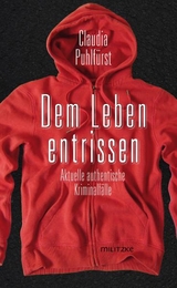 Dem Leben entrissen - Claudia Puhlf&uuml;rst