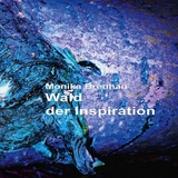 Wald der Inspiration - Monika Breuhan