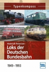 Loks der Deutschen Bundesbahn - Heinrich Petersen