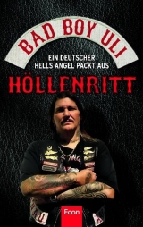H&ouml;llenritt - Bad Bad Boy Uli (Ulrich Detrois)