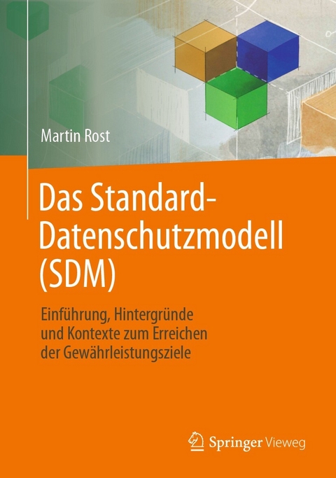 Das Standard-Datenschutzmodell (SDM) -  Martin Rost