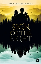 Sign of the Eight - Benjamin Lebert