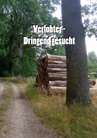 Verlobter- Dringend gesucht