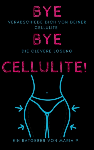 Verabschiede dich von deiner Cellulite: die clevere Lösung