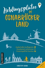 Lieblingspl&auml;tze im Osnabr&uuml;cker Land - Christoph Beyer