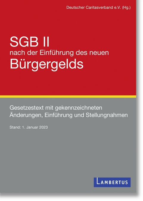 SGB II nach der Einf&uuml;hrung des neuen B&uuml;rgergelds
