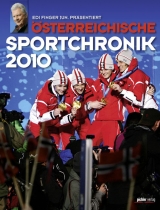 &Ouml;sterreichische Sportchronik 2010 - 
