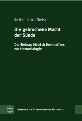 Die gebrochene Macht der S&uuml;nde - Kirsten Busch Nielsen