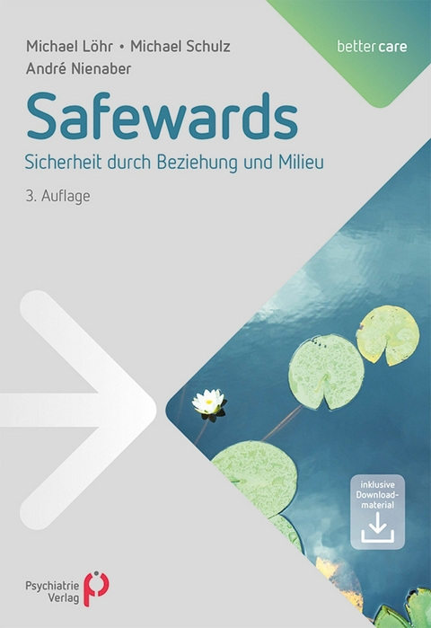 Safewards - Michael L&ouml;hr, Michael Schulz, Andr&eacute; Nienaber