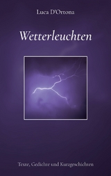 Wetterleuchten - Luca D'Ortona