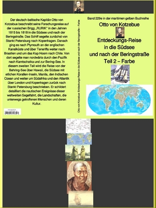 Entdeckungs-Reise in die Südsee und nach der Beringstraße - Teil 2 - bei Jürgen Ruszkowski